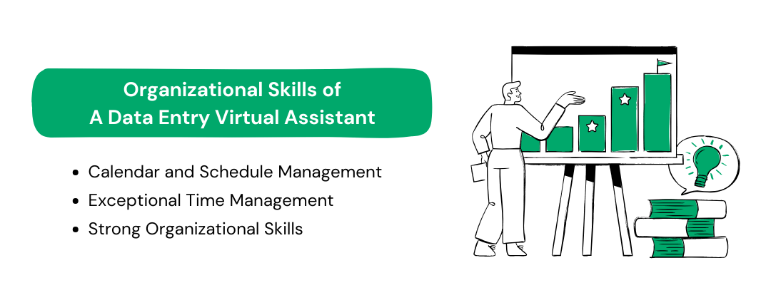 Organizational skills of a data entry virtual assistant