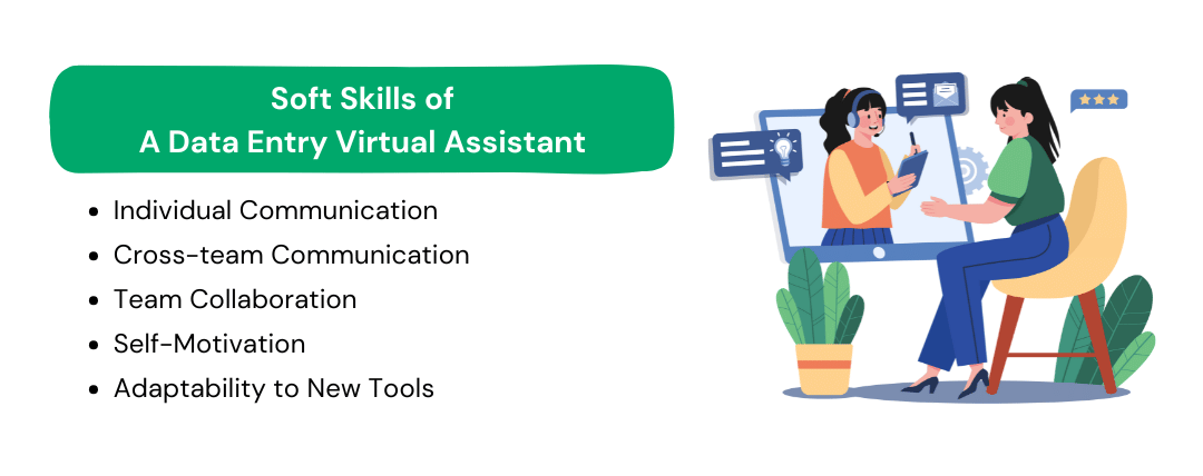 Soft skills of a data entry virtual assistant